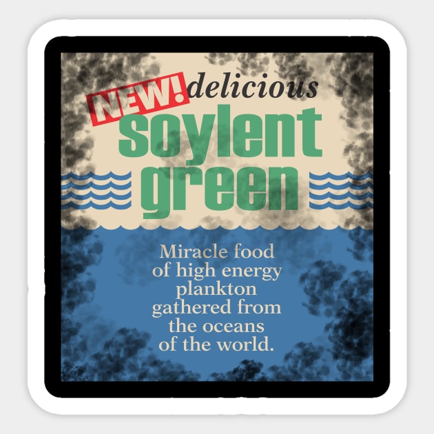 Soylent Green Sticker by egocenter